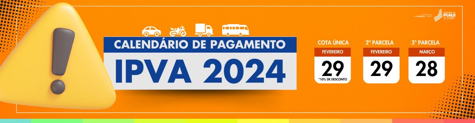 Prazo para pagar IPVA com 10% de desconto termina na quinta (29) - Governo  do Piauí